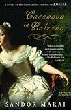 Marai, Sandor: Casanova In Bolzano: A Novel Marai, Sandor: Casanova In Bolzano: A Novel