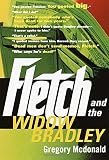 McDonald, Gregory: Fletch and the Widow Bradley