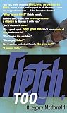 McDonald, Gregory: Fletch, Too