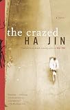 Jin, Ha: The Crazed Jin, Ha: The Crazed