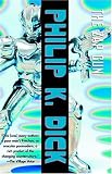 Dick, Philip K.: The Zap Gun Dick, Philip K.: The Zap Gun