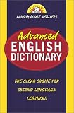 Dalgish, Gerard M.: Random House Webster's Advanced English Dictionary