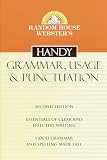 Random House: Random House Webster's Handy Grammar, Usage & Punctuation