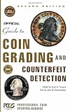 Dannreuther, John W.: The Official Guide to Coin Grading and Counterfeit Detection Dannreuther, John W.: The Official Guide to Coin Grading and Counterfeit Detection