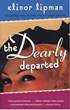 Lipman, Elinor: The Dearly Departed Lipman, Elinor: The Dearly Departed