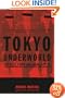 Tokyo Underworld: The Fast Times and Hard Life of an American Gangster in Japan