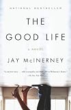 McInerney, Jay: The Good Life McInerney, Jay: The Good Life