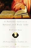 Law, William: A Serious Call to a Devout and Holy Life Law, William: A Serious Call to a Devout and Holy Life