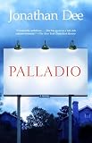 Dee, Jonathan: Palladio