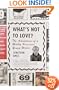 What's Not to Love?: The Adventures of a Mildly Perverted Young Writer