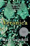 Gaitskill, Mary: Veronica Gaitskill, Mary: Veronica