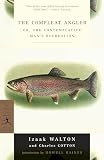 Walton, Izaak: The Compleat Angler: Or the Contemplative Man's Recreation Walton, Izaak: The Compleat Angler: Or the Contemplative Man's Recreation