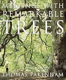 Pakenham, Thomas: Meetings with Remarkable Trees