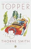 Topper (0375753052) by Smith, Thorne Smith, Thorne: Topper