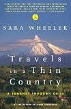 Wheeler, Sara: Travels in a Thin Country Wheeler, Sara: Travels in a Thin Country