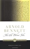 Bennett, Arnold: The Old Wives' Tale
