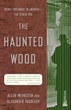 Weinstein, Allen: The Haunted Wood Weinstein, Allen: The Haunted Wood