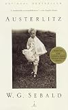 Sebald, Winfried Georg: Austerlitz Sebald, Winfried Georg: Austerlitz