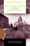 The Best Short Stories of Fyodor Dostoevsky (0375756884) by Dostoyevsky, Fyodor Dostoyevsky, Fyodor: The Best Short Stories of Fyodor Dostoevsky