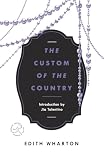 Wharton, Edith: The Custom of the Country