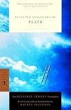 Plato: Selected Dialogues of Plato Plato: Selected Dialogues of Plato