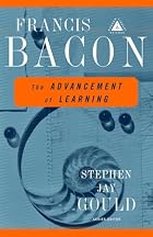 The Advancement of Learning by Francis Bacon