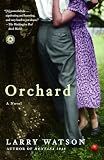 Watson, Larry: Orchard