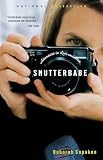 Kogan, Deborah Copak: Shutterbabe: Adventures in Love and War