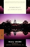 Adams, Henry: Democracy: An American Novel