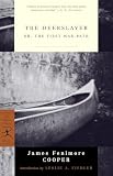 Cooper, James Fenimore: The Deerslayer Cooper, James Fenimore: The Deerslayer