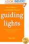 Guiding Lights: How to Mentor-and Find Life's Purpose