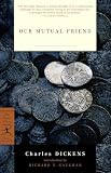 Dickens, Charles: Our Mutual Friend