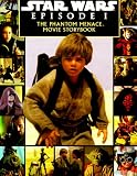 Lucas, George: The Phantom Menace Movie Storybook