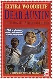 Woodruff, Elvira: Dear Austin
