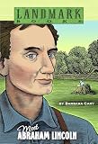 Cary, Barbara: Meet Abraham Lincoln