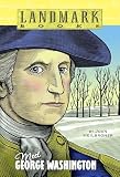 Heilbroner, Joan: Meet George Washington