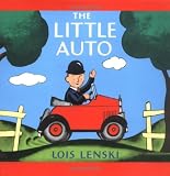 Lenski, Lois: The Little Auto Lenski, Lois: The Little Auto