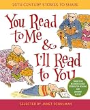 Schulman, Janet: You Read to Me & I'll Read to You Schulman, Janet: You Read to Me & I'll Read to You