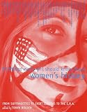 Bolden, Tonya: 33 Things Every Girl Should Know About Women's History: From Suffragettes to Skirt Lengths to the E.R.A.