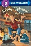 Harrison, David Lee: Johnny Appleseed: My Story