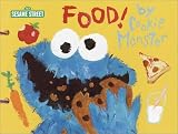 Henson, Jim: Food! By Cookie Monster