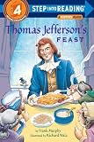 Murphy, Frank: Thomas Jefferson's Feast Murphy, Frank: Thomas Jefferson's Feast