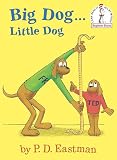 Eastman, P. D.: Big Dog...Little Dog
