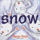 Stojic, Manya: Snow