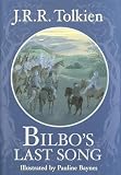 Tolkien, J. R. R.: Bilbo's Last Song: (at the Grey Havens) Tolkien, J. R. R.: Bilbo's Last Song: (at the Grey Havens)