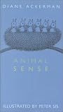Ackerman, Diane: Animal Sense Ackerman, Diane: Animal Sense