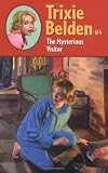 Campbell, Julie: The Mysterious Visitor Campbell, Julie: The Mysterious Visitor