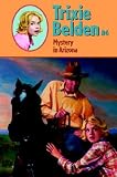 Mystery in Arizona (0375827412) by Koelsch, Michael Koelsch, Michael: Mystery in Arizona