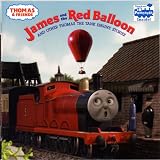 Mitton, David: James And The Red Balloon: And Other Thomas The Tank Engine Stories
