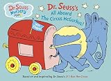 Dr. Seuss: Dr. Seuss's All Aboard the Circus McGurkus!